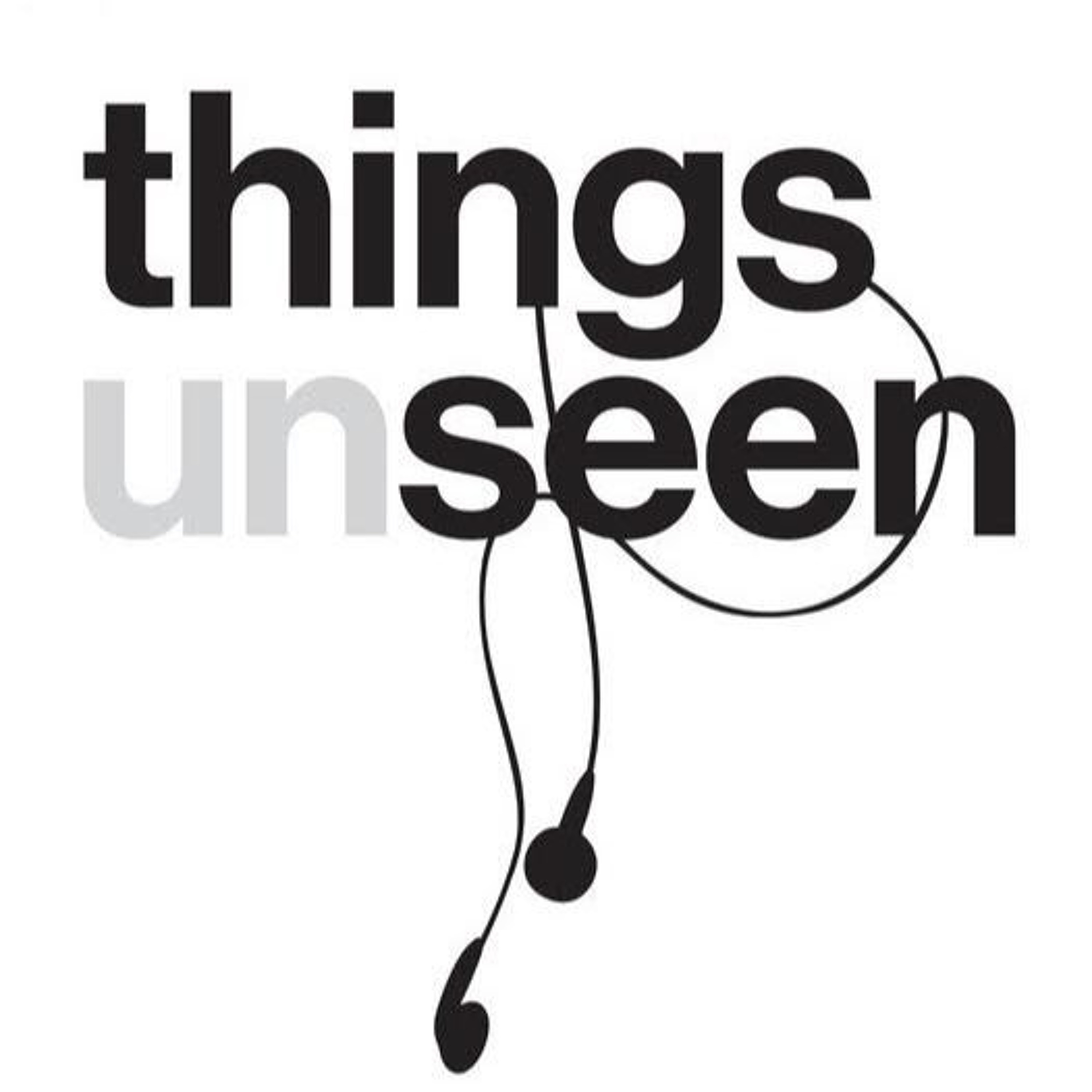 Things Unseen