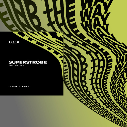 Superstrobe - Find The Way