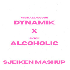 ALCOHOLIC X DYNAMIK