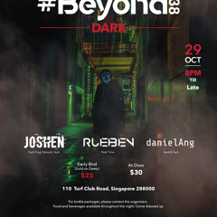 TRANCE4M pres #Beyond138 DARK LIVE @ HotChic2 Singapore 29/10/22 (danielAng)