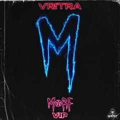 MORF - VRITRA VIP