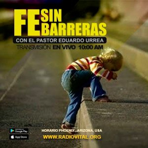Fe Sin Barreras - Marzo 22 Del 2023