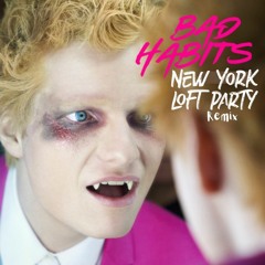 Ed Sheeran - Bad Habits (New York Loft Party Remix)