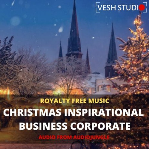 Christmas Inspirational Business Corporate - Royalty Free Music AudioJungle