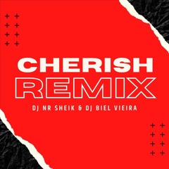 Remix Cherish  (    Dj Nr Sheik , Dj Biel Vieira  ) Primeira Do Ano
