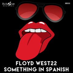 SOMETHING IN SPANISH(OUT 12/6 ON XCLUSIVE RECORDS)