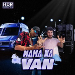 MC Menor VLD - Mama Na Van (TL DJ & Amnic)