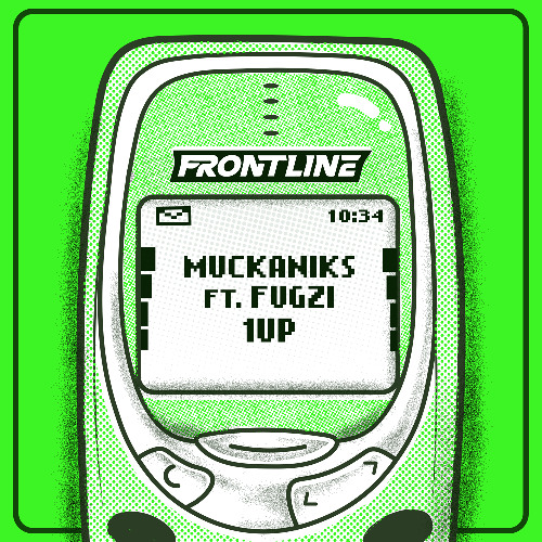 MUCKANIKS X FUGZI - 1UP (FREE DL)