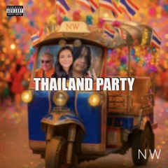 THAILAND PARTY (ประเทศไทย งานสังสรรค์)