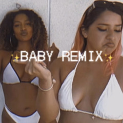 Baby (Remix) Ft. JM4C