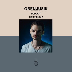 Obenmusik Podcast 058 By Redu X