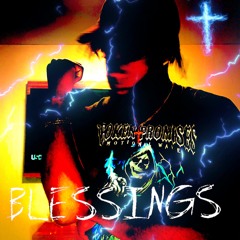 BLESSINGS (prod .yslkayo)