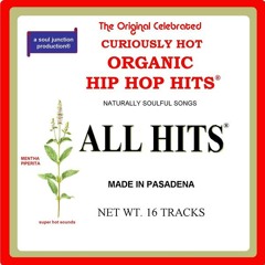 All Hits: Organic Hip Hop Hits Volume I