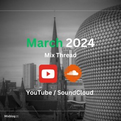 March 24 Mix Thread