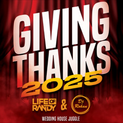 GIVING THANKS 2025 @LIFEOFRANDY @DJROHAN
