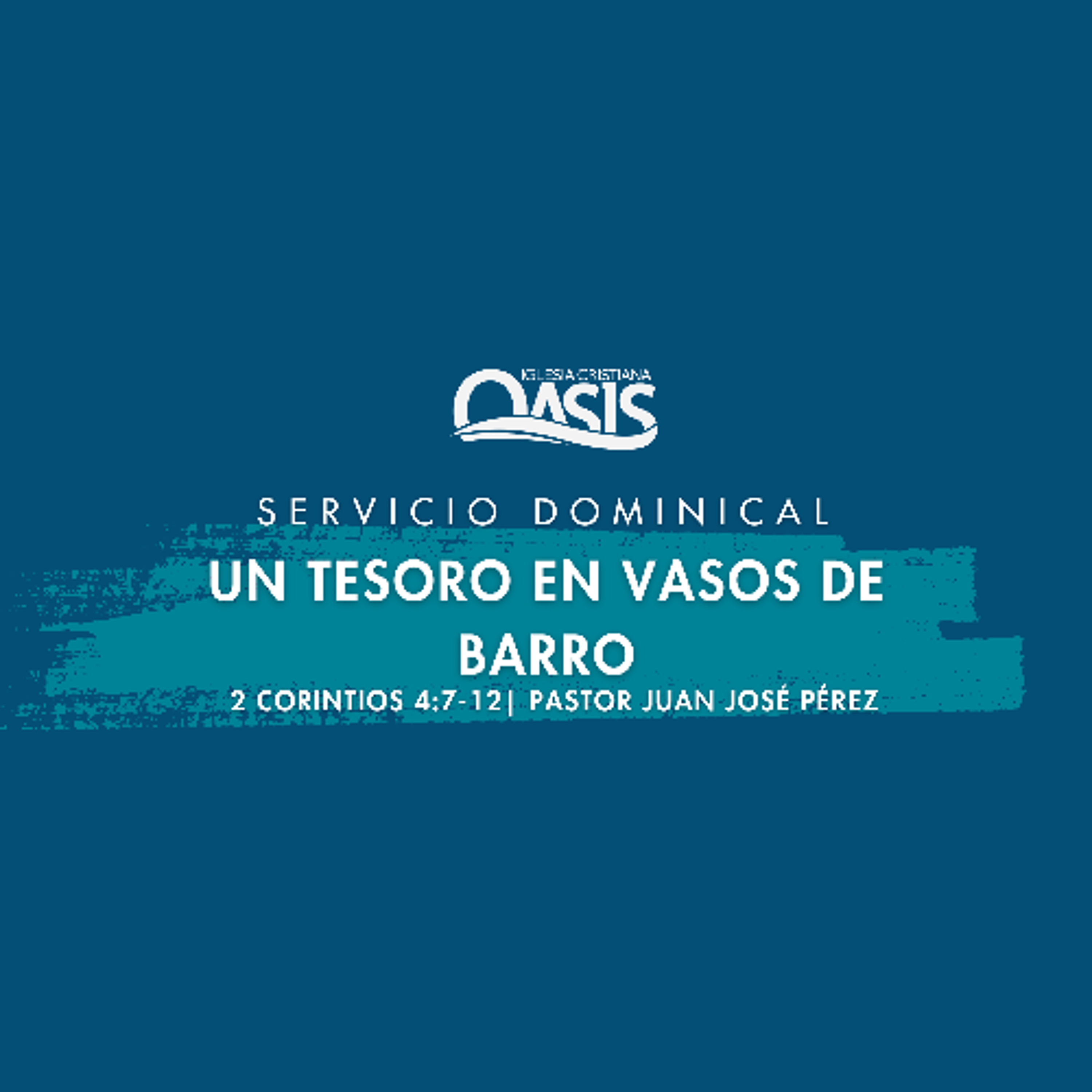 Un tesoro en vasos de barro - Pastor Juan José Pérez episode artwork