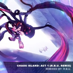 Chaos Island Act 1 - Sonic X Shadow Generations