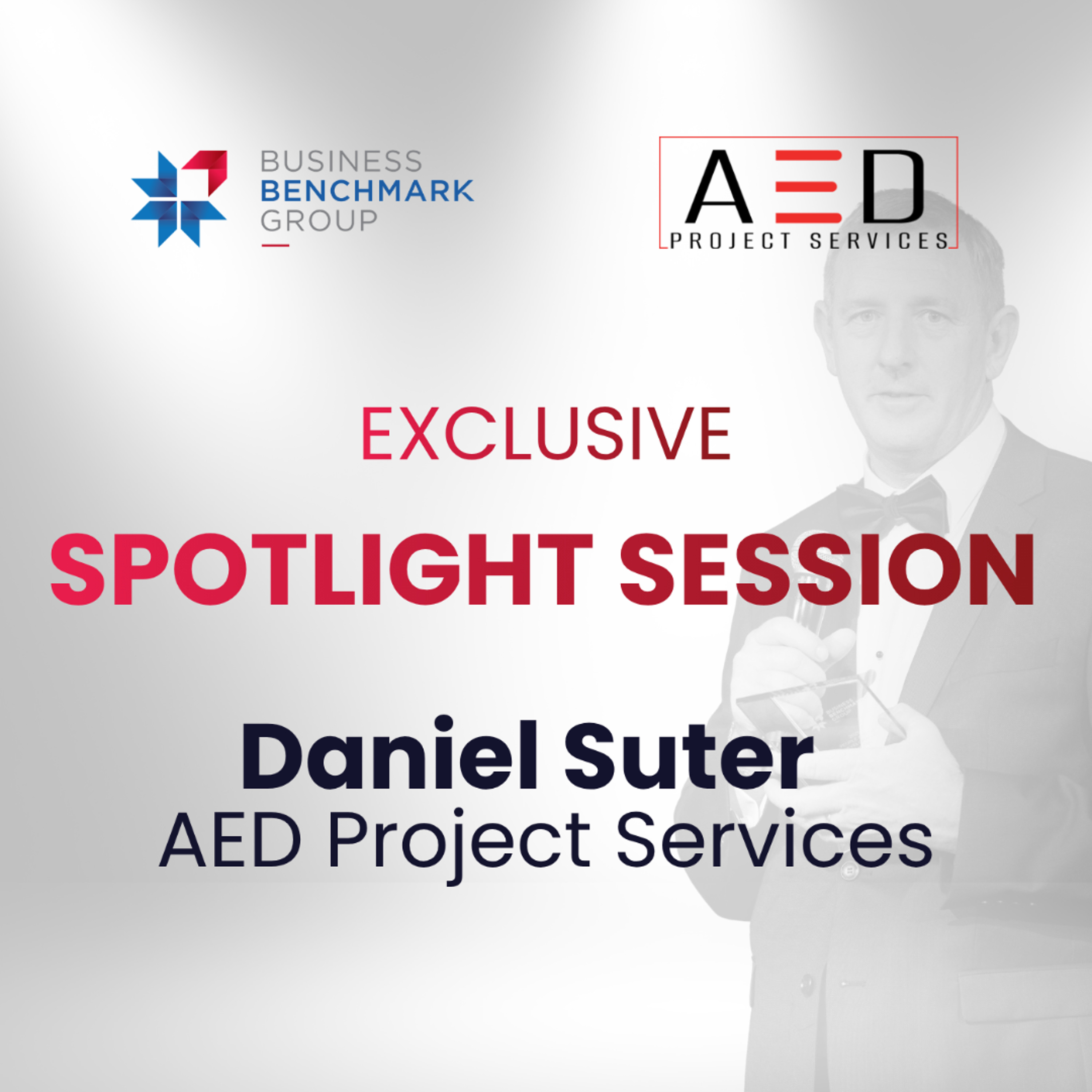 Spotlight session - Daniel Suter from AED Project Services episode artwork