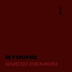 B Young - Gucci Demon - Slowed (UΛ)