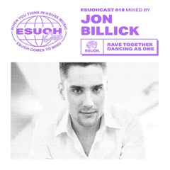 EsuohCast 010 - Jon Billick
