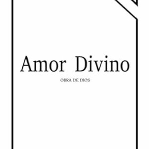 EPUB & PDF [eBook] Amor Divino (Spanish Edition)