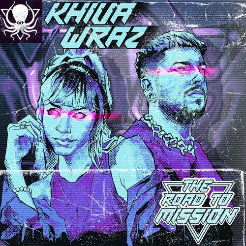 Khiva & Wraz - DDD Guest Mix [Road To Mission]
