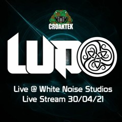 Ludo - Croaktek Live From White Noise Studios April 2021