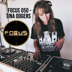 FOCUS 050 - Tina Odgers