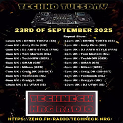Techno Tuesday - Techneck NRG Radio 23.09.25