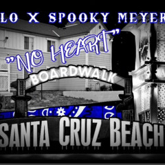 POLLO  - NO HEART FT. SPOOKY MEYERS