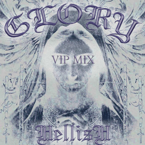 [FREE DL] GLORY VIP - HELLISH