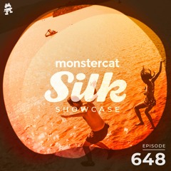 Monstercat Silk Showcase 648 (Hosted by Jayeson Andel)