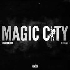 Magic City Remix (feat. Quavo)