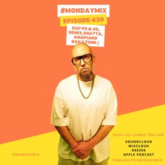 Monday Mix 430 by 😎RAP AFRO SHATTA AMAPIANO BAILE FUNK 🔥 06 Fev Hip-Hop Rap Francais
