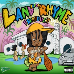 FRESHDUZIT - JUUGRASSIK PARK PROD BY PYREXWHIPPA808MAFIA