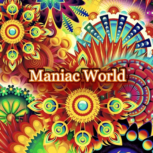 Maniac World