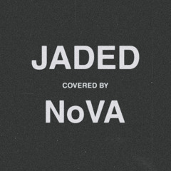 Jaded (Drake Cover)