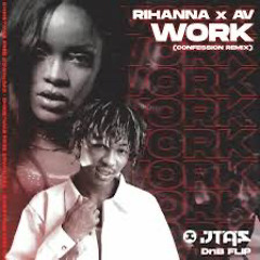 Av x Rihanna confessionwork remix.mp3