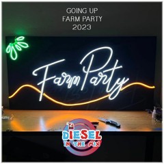 Diesel In The Mix - Live @ Going Up Farm Party 2023