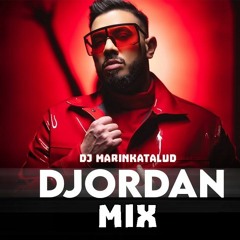 Djordan MIX (DJ marinkataLUD)