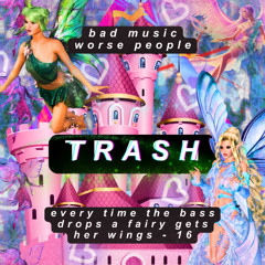 everytime the bass drops a fairy gets her wings - 16 feat. DJ LAY