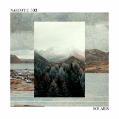 Narcotic 303 - Solaris (Solaris EP) [Insectorama]