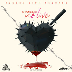 Chronic Law - No Love | 2020