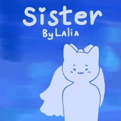 Lalia - Sister
