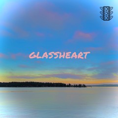GLASSHEART