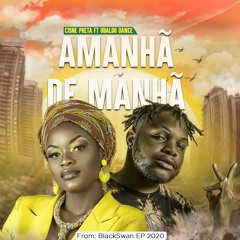 Amanhã de manhã - DJ Cisne Preta ft. Obaldo Dance