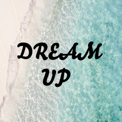 Dream Up