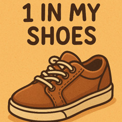 1_in_my_shoes_freestyle