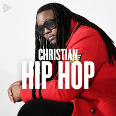Christian Hip Hop 2024