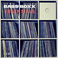 Bass Boxx Essentials - Mix 001